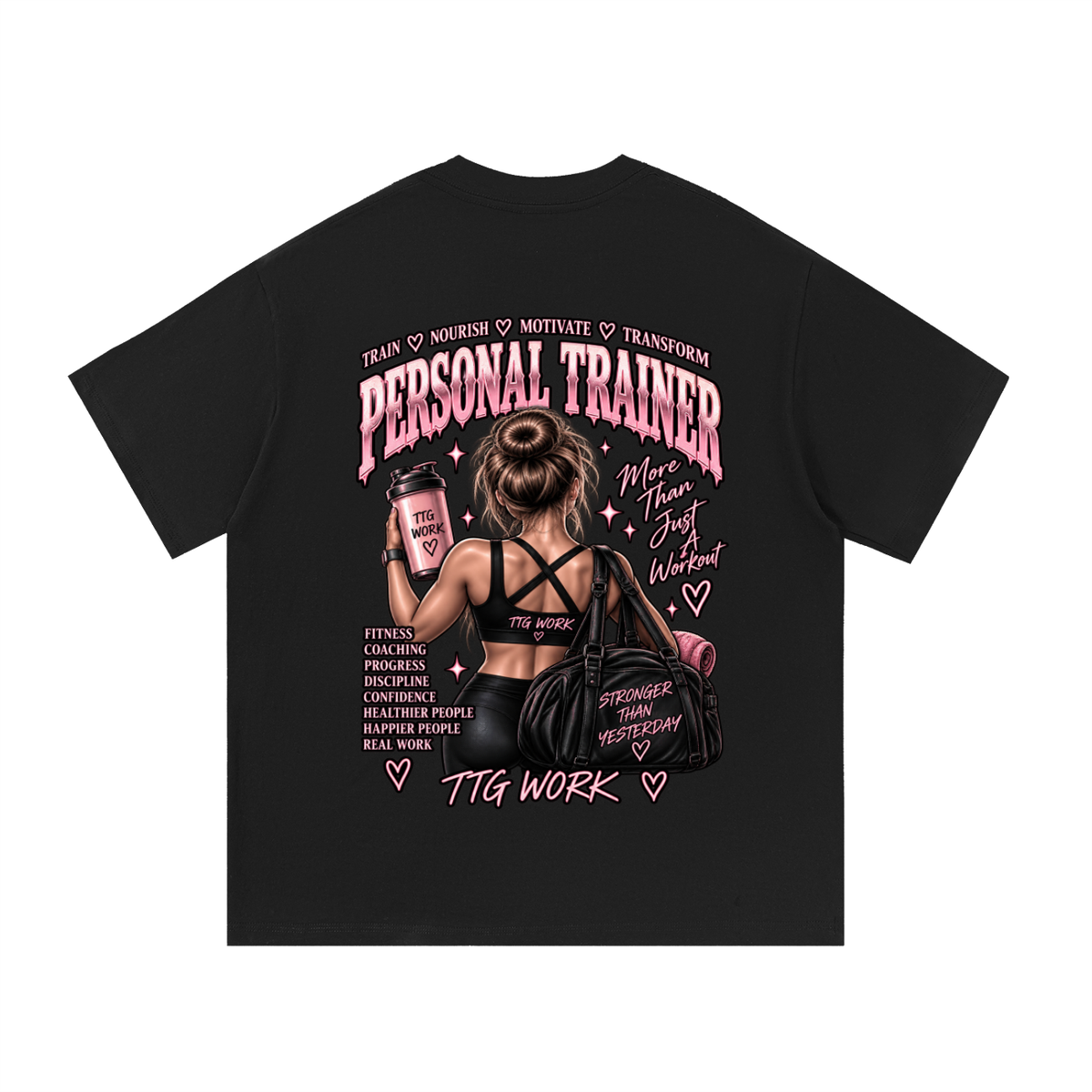 Stronger Than Yesterday — Personal Trainer Tee