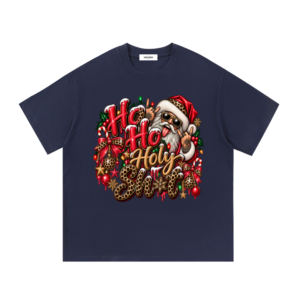 TTG Ho Ho Holy Sh!t Cotton Tee