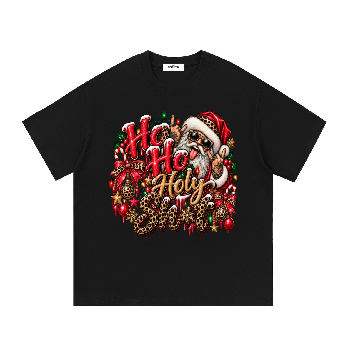 TTG Ho Ho Holy Sh!t Cotton Tee