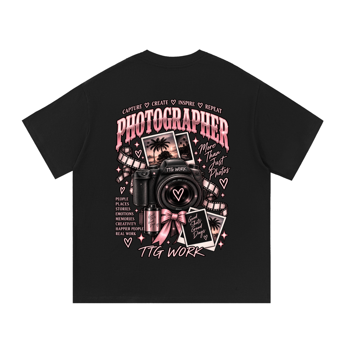 Good Photos, Good Days — Photographer Tee