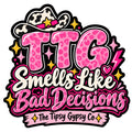TTG Smells Like Bad Decisions car freshener